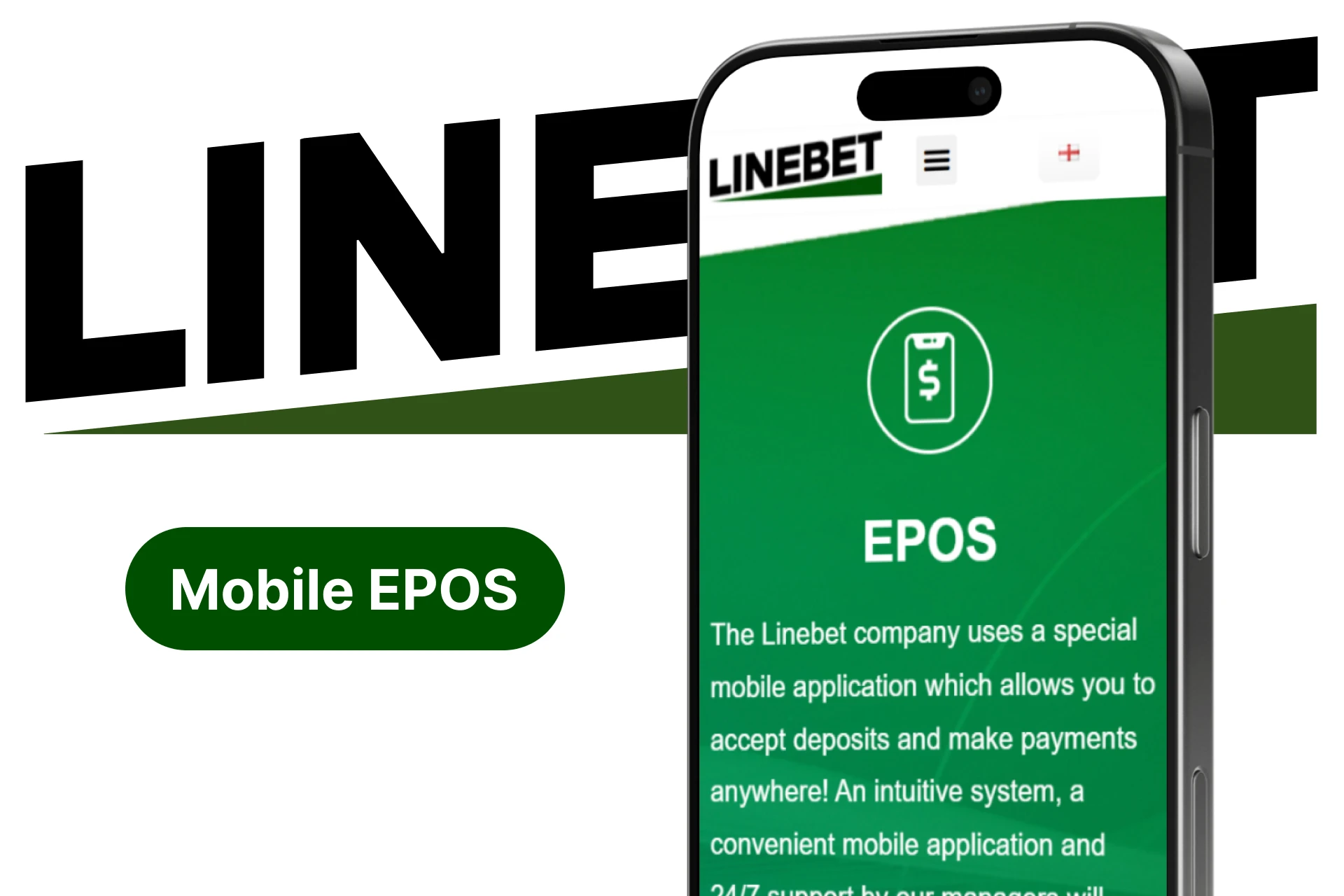 Linebet provides an EPOS app for accepting deposits and making payments.